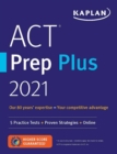 Image for ACT prep plus 2021  : 5 practice tests + proven strategies + online