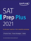 Image for SAT Prep Plus 2021: 5 Practice Tests + Proven Strategies + Online
