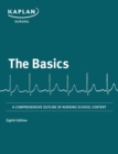 Image for The Basics : A Comprehensive Outline of Nursing School Content