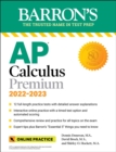 Image for AP Calculus Premium, 2022-2023: 12 Practice Tests + Comprehensive Review + Online Practice