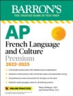 Image for AP French Language and Culture : With 3 Practice Tests and Downloadable Audio