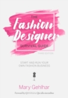 Image for The Fashion Designer Survival Guide