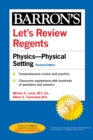 Image for Let&#39;s Review Regents: Physics--The Physical Setting Revised Edition