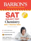 Image for SAT Subject Test Chemistry: With 7 Practice Tests