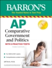 Image for AP Comparative Government and Politics: With 3 Practice Tests