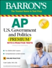 Image for AP US Government and Politics Premium: With 5 Practice Tests