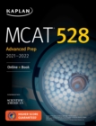 Image for MCAT 528 Advanced Prep 2021A22: Online + Book