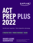 Image for ACT Prep Plus 2022: 5 Practice Tests + Proven Strategies + Online