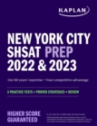 Image for New York City SHSAT Prep 2022 &amp; 2023 : 3 Practice Tests + Proven Strategies + Review