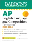 Image for AP English language and composition premium  : 8 practice tests + comprehensive review