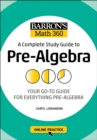 Image for Barron&#39;s math 360  : a complete study guide to pre-algebra with online practice