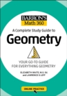 Image for Barron&#39;s Math 360: A Complete Study Guide to Geometry with Online Practice