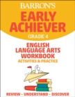 Image for Barron&#39;s Early Achiever: Grade 4 English Language Arts Workbook Activities &amp; Practice