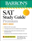 Image for Barron&#39;s SAT study guide premium, 2021-2022  : 7 practice tests and interactive online practice with automated scoring