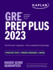 Image for GRE Prep Plus 2023, Includes 6 Practice Tests, 1500+ Practice Questions + Online Access to a 500+ Question Bank and Video Tutorials