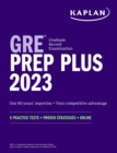 Image for GRE Prep Plus 2023, Includes 6 Practice Tests, Online Study Guide, Proven Strategies to Pass the Exam