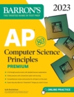 Image for AP Computer Science Principles Premium, 2023:  6 Practice Tests + Comprehensive Review + Online Practice