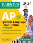 Image for AP Spanish Language and Culture Premium, 2024: 5 Practice Tests + Comprehensive Review + Online Practice