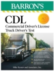 Image for CDL: Commercial Driver&#39;s License Truck Driver&#39;s Test, Fifth Edition: Comprehensive Subject Review + Practice