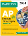 Image for AP Human Geography Premium, 2024: 6 Practice Tests + Comprehensive Review + Online Practice