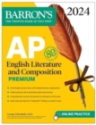 Image for AP English literature and composition premium, 2024  : 8 practice tests + comprehensive review + online practice
