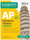 Image for AP European History Premium, 2024: 5 Practice Tests + Comprehensive Review + Online Practice
