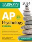 Image for AP Psychology Premium, 2024: Comprehensive Review With 6 Practice Tests + an Online Timed Test Option