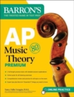 Image for AP Music Theory Premium, Fifth Edition: Prep Book with 2 Practice Tests + Comprehensive Review + Online Audio