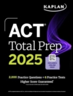 Image for ACT Total Prep 2025: Includes 2,000+ Practice Questions + 6 Practice Tests