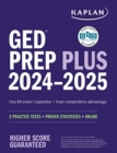 Image for GED test prep plus 2024-2025  : includes 2 full length practice tests, 1000+ practice questions, and 60+ online videos