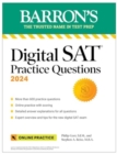 Image for Digital SAT practice questions 2024  : more than 600 practice exercises for the new digital SAT + tips + online practice