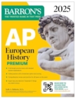 Image for AP European History Premium, 2025: Prep Book with 5 Practice Tests + Comprehensive Review + Online Practice