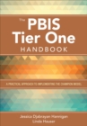Image for The PBIS Tier One Handbook: A Practical Approach to Implementing the Champion Model