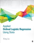 Image for Applied Ordinal Logistic Regression Using Stata: From Single-Level to Multilevel Modeling