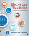 Image for Effective data visualization  : the right chart for the right data