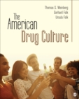 Image for The American Drug Culture