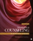 Image for Introduction to Counseling: An Art and Science Perspective