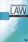 Image for Administrative law: the sources and limits of government agency power