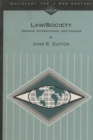Image for Law/society: origins, interactions, and change