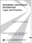 Image for Maximum likelihood estimation: logic and practice