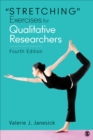 Image for &quot;Stretching&quot; exercises for qualitative researchers