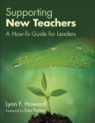 Image for Supporting new teachers: a how-to guide for leaders