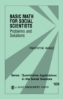 Image for Basic Math for Social Scientists: Problems and Solutions : no. 07-109