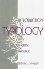 Image for Introduction to typology: the unity and diversity of language