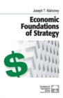 Image for Economic foundations of strategy