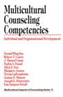 Image for Multicultural counseling competencies: individual and organizational development