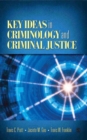 Image for Key ideas in criminology and criminal justice