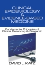 Image for Clinical epidemiology and evidence-based medicine: a primer for the clinician