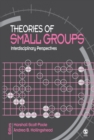 Image for Theories of small groups: interdisciplinary perspectives