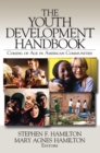 Image for The youth development handbook: coming of age in American communities